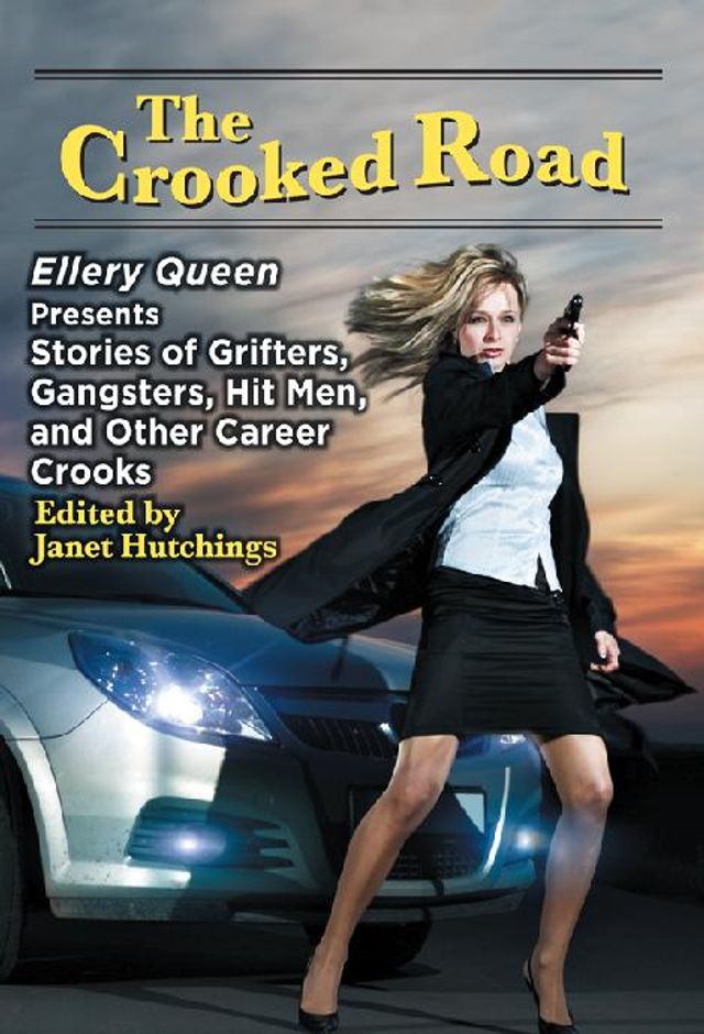 The Crooked Road: Presented by EQMM