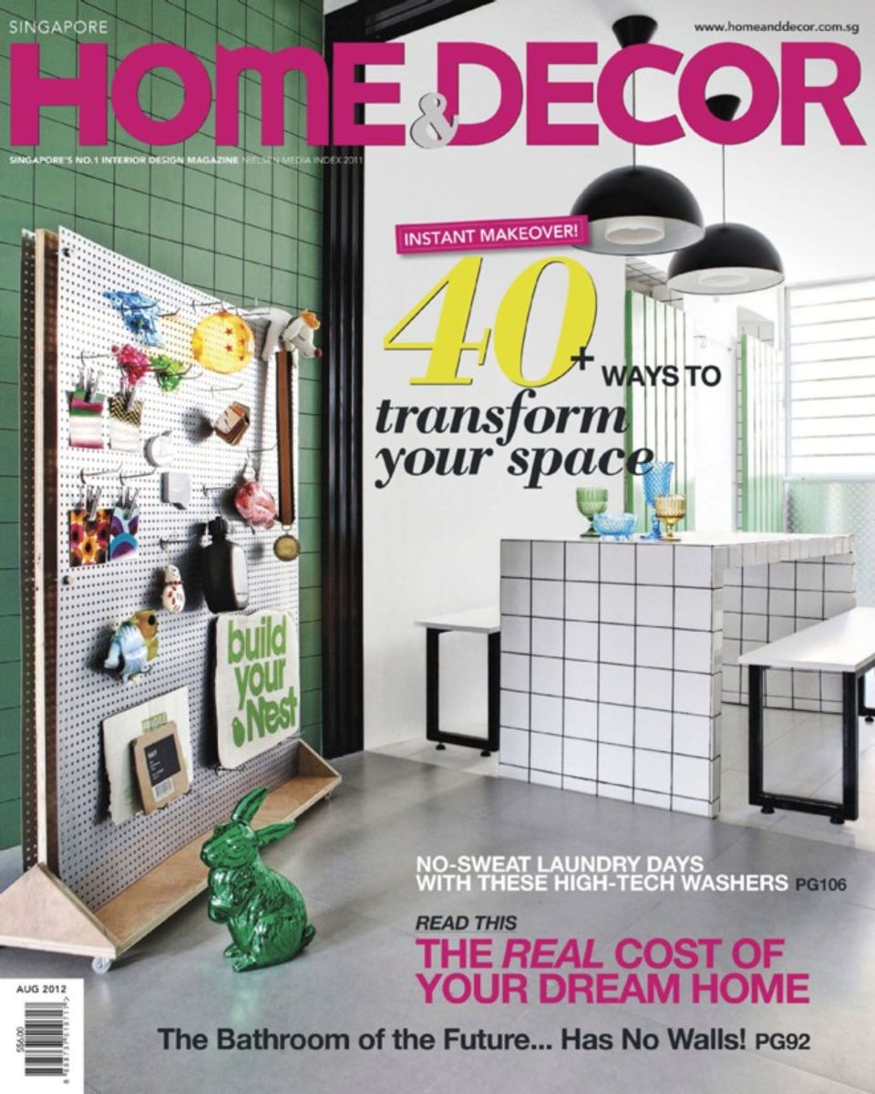 Home & Decor SingaporeAugust 2012 Magazine Get your Digital Subscription