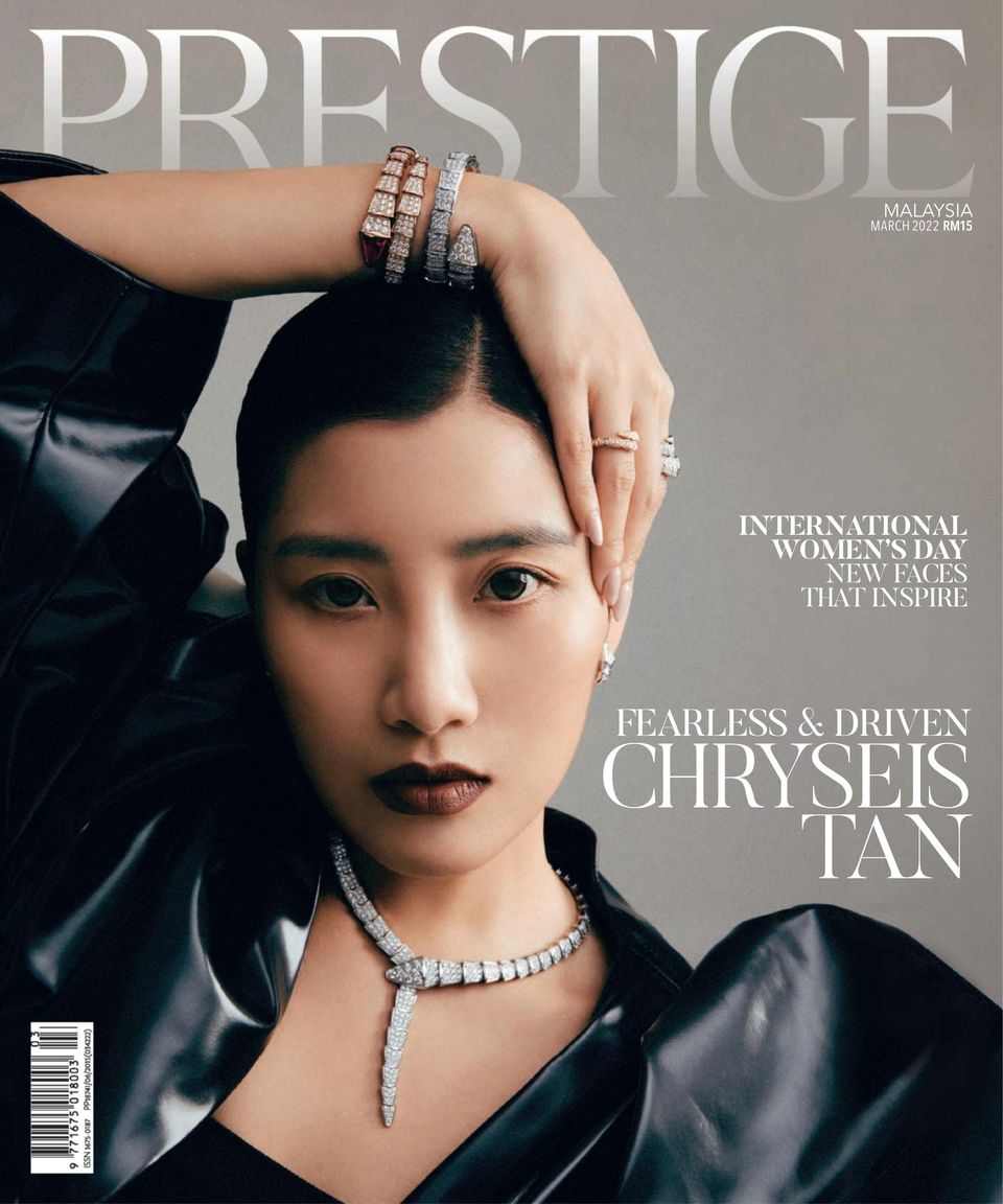 Prestige MalaysiaMarch 2022 Magazine Get your Digital Subscription