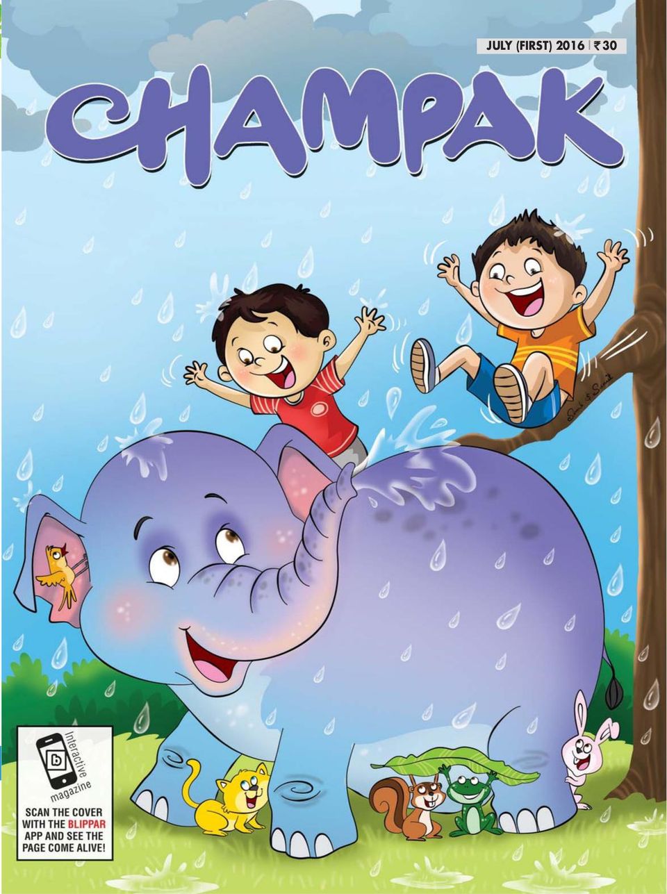 Get digital access to Champak - July First 2016 issue | Magzter.com