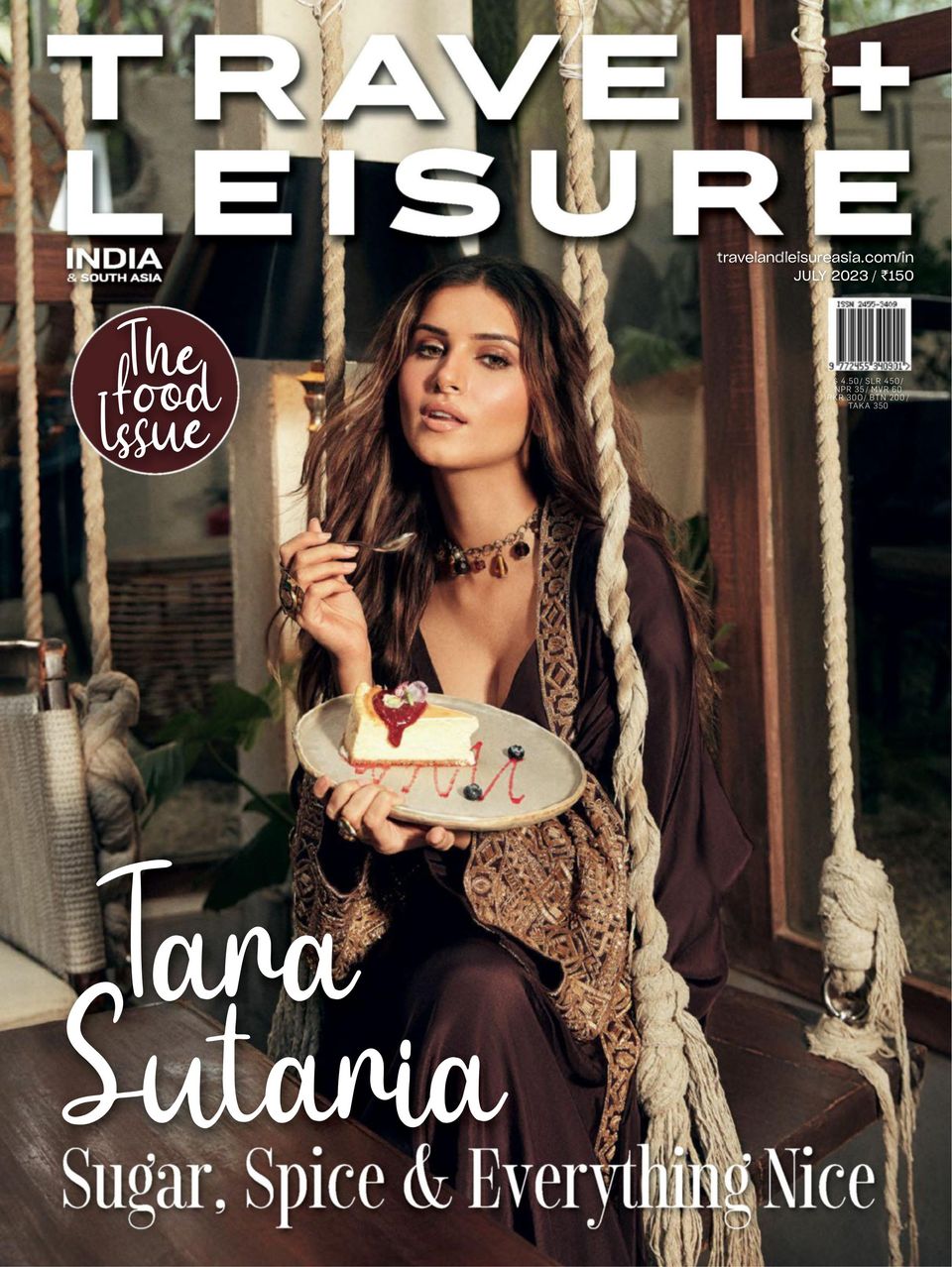 Travel+Leisure India July 2023