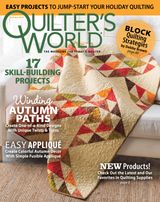 Quilter's World - Autumn 2018 Autumn 2018