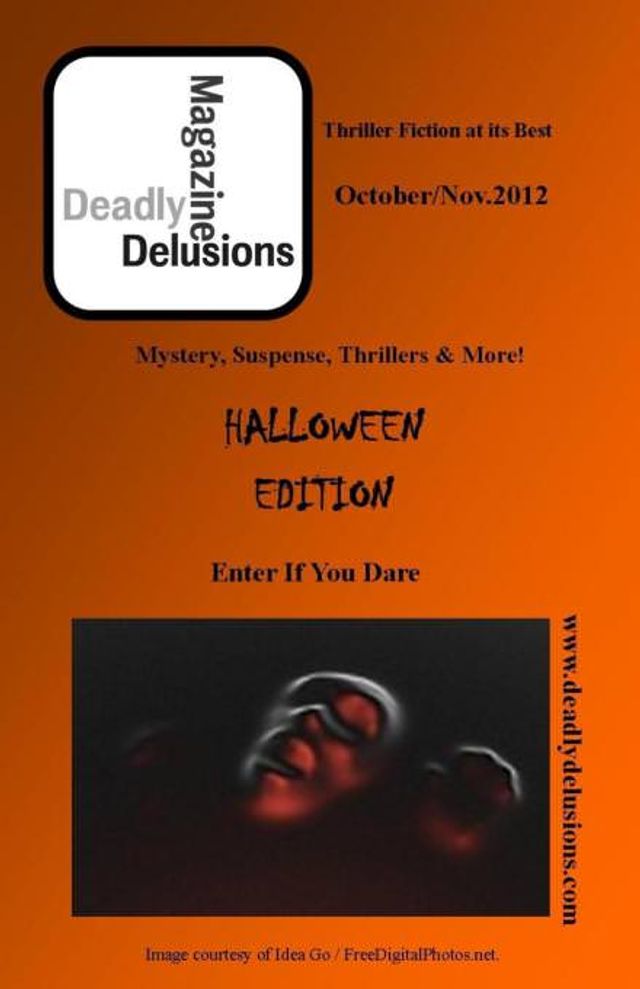 Deadly Delusions