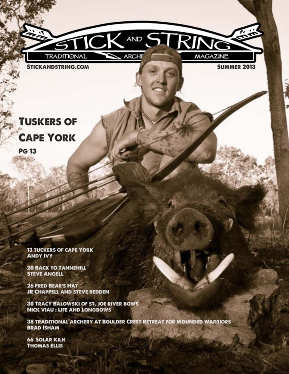 Stick and String Traditional Archery MagazineSummer 2013 Magazine