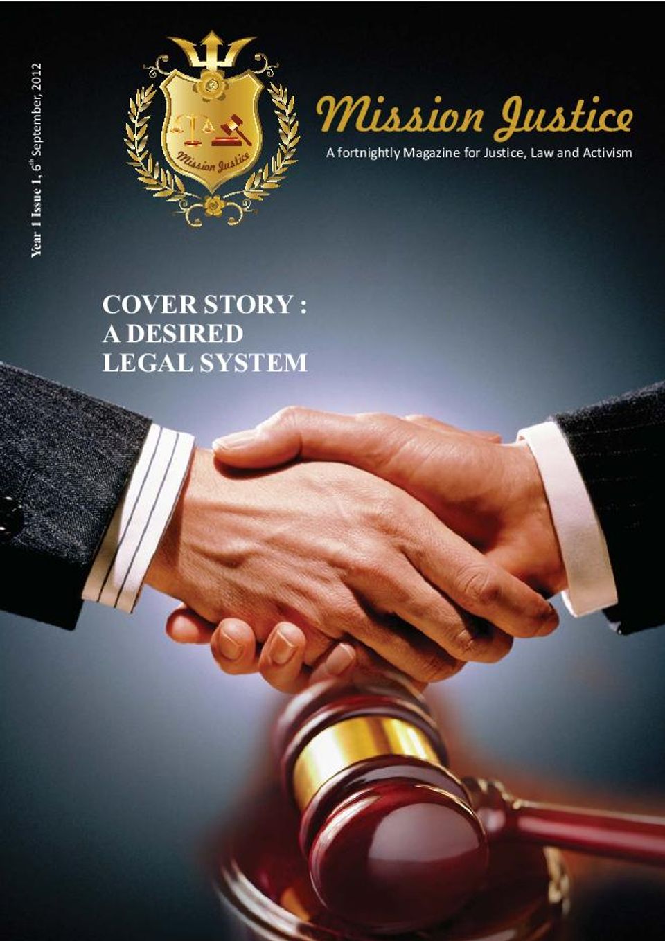 Mission JusticeSeptember 6, 2012 Magazine Get your Digital Subscription