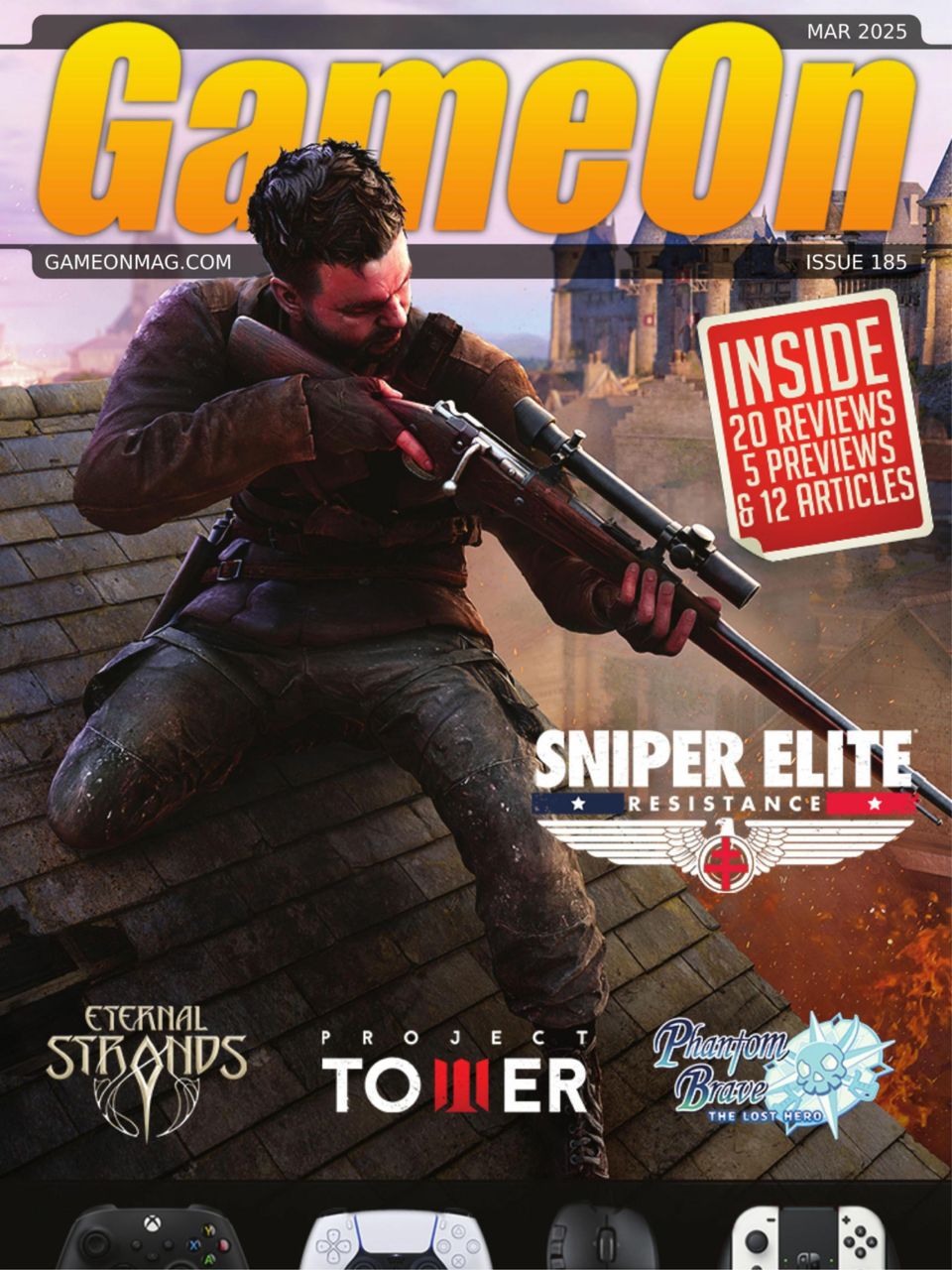 GameOn Magazine Issue 185 - March 2025