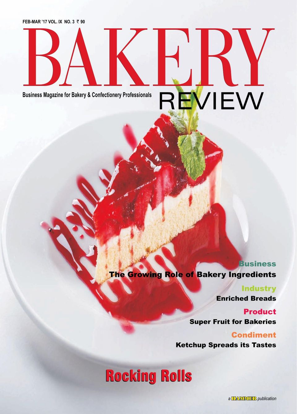 Bakery ReviewFebruary/March 2017 Magazine Get your Digital Subscription