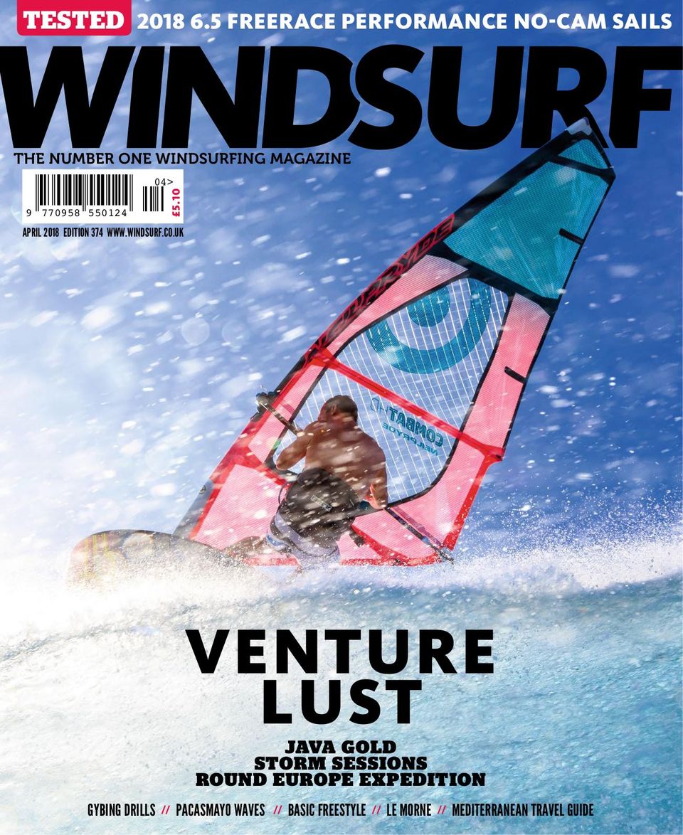 WindsurfIssue 374 April 2018 Magazine Get your Digital Subscription