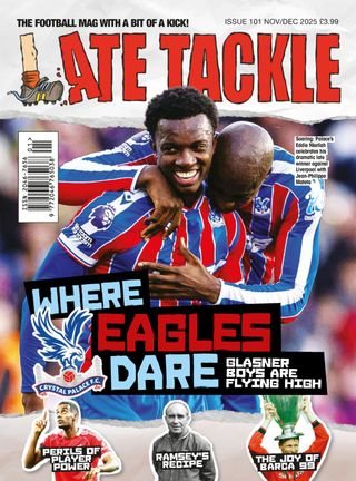 Late Tackle Football Magazine