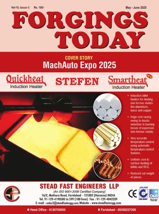 Forgings Today - May-Jun-25 Forgings Today Cover - May-Jun-25 Edition
