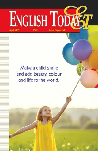English Today Magazine - April 2020 English Today Magazine Cover - April 2020 Edition