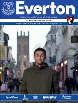 Everton Programmes - Everton v Bournemouth Everton v Bournemouth