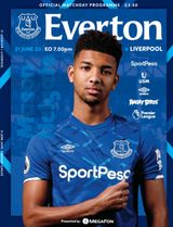 Everton Programmes - Everton v Liverpool, June 21, 2020 Everton v Liverpool, June 21, 2020