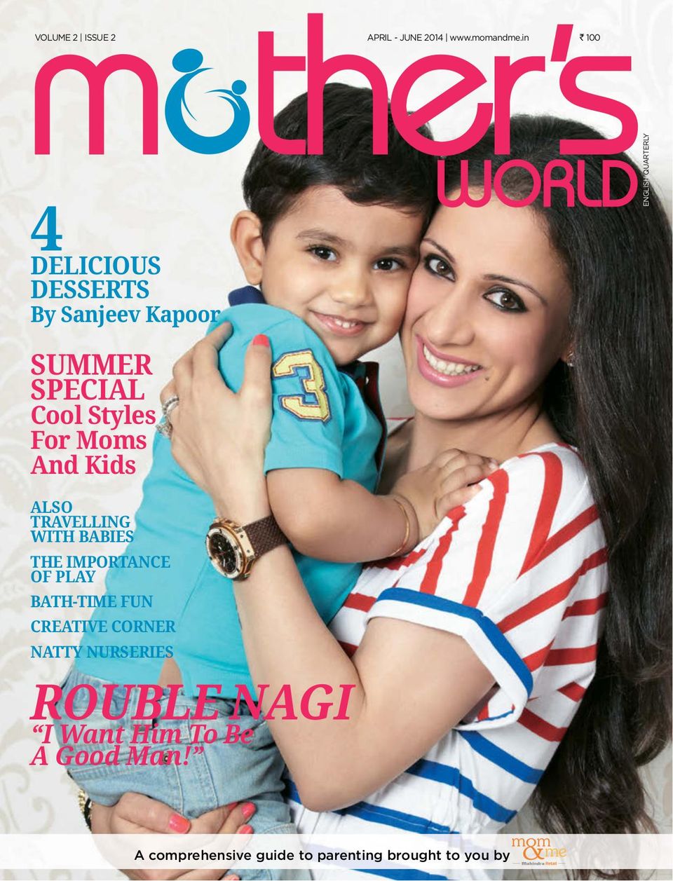 Get digital access to MothersWorld Magazine