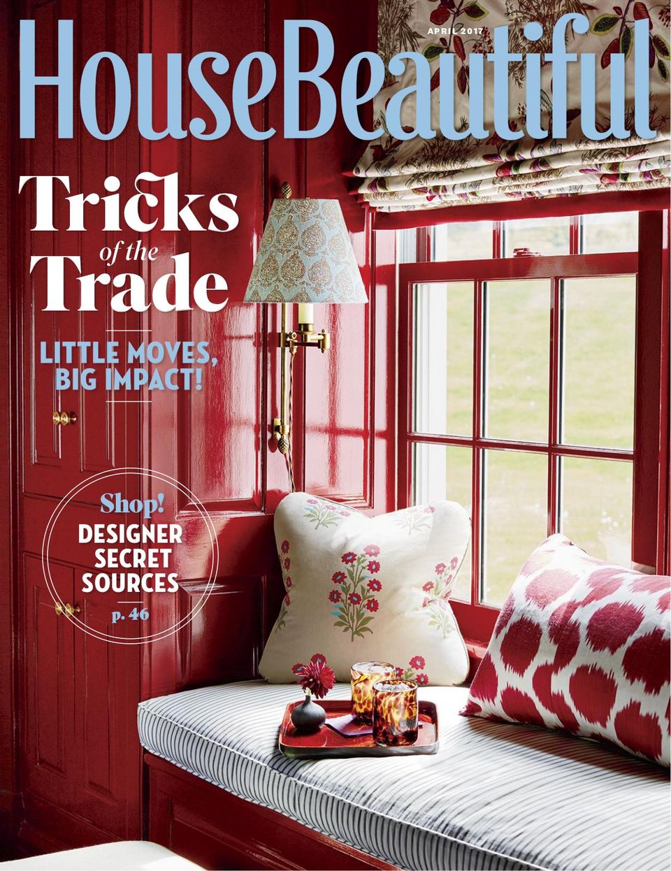 House BeautifulApril 2017 Magazine Get your Digital Subscription