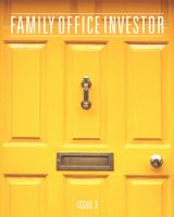 Family Office Investor - Issue 3