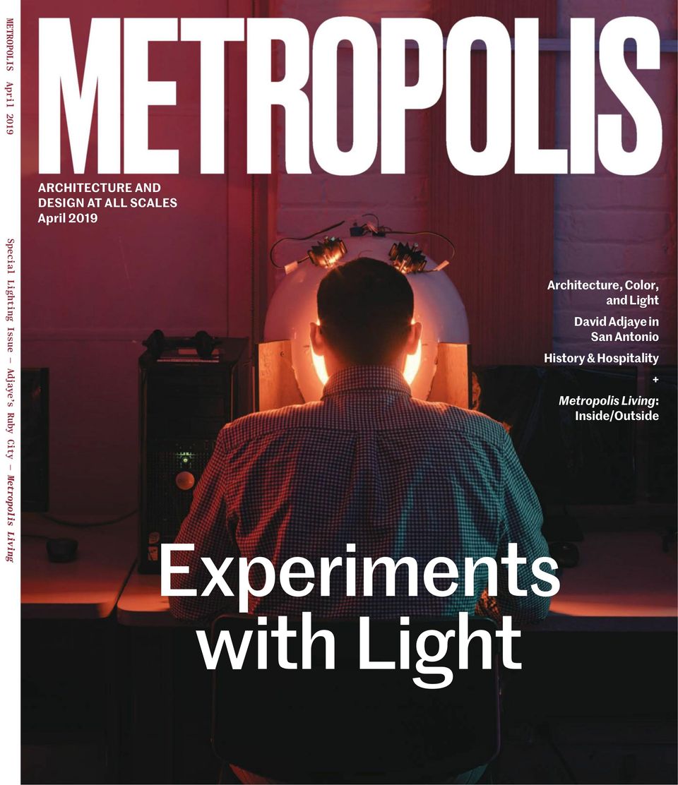 Metropolis MagazineApril 2019 Magazine Get your Digital Subscription