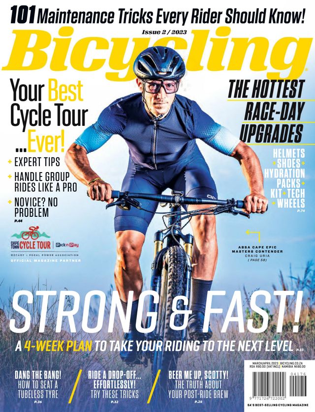 Get digital access to Bicycling South Africa March/April 2023 issue