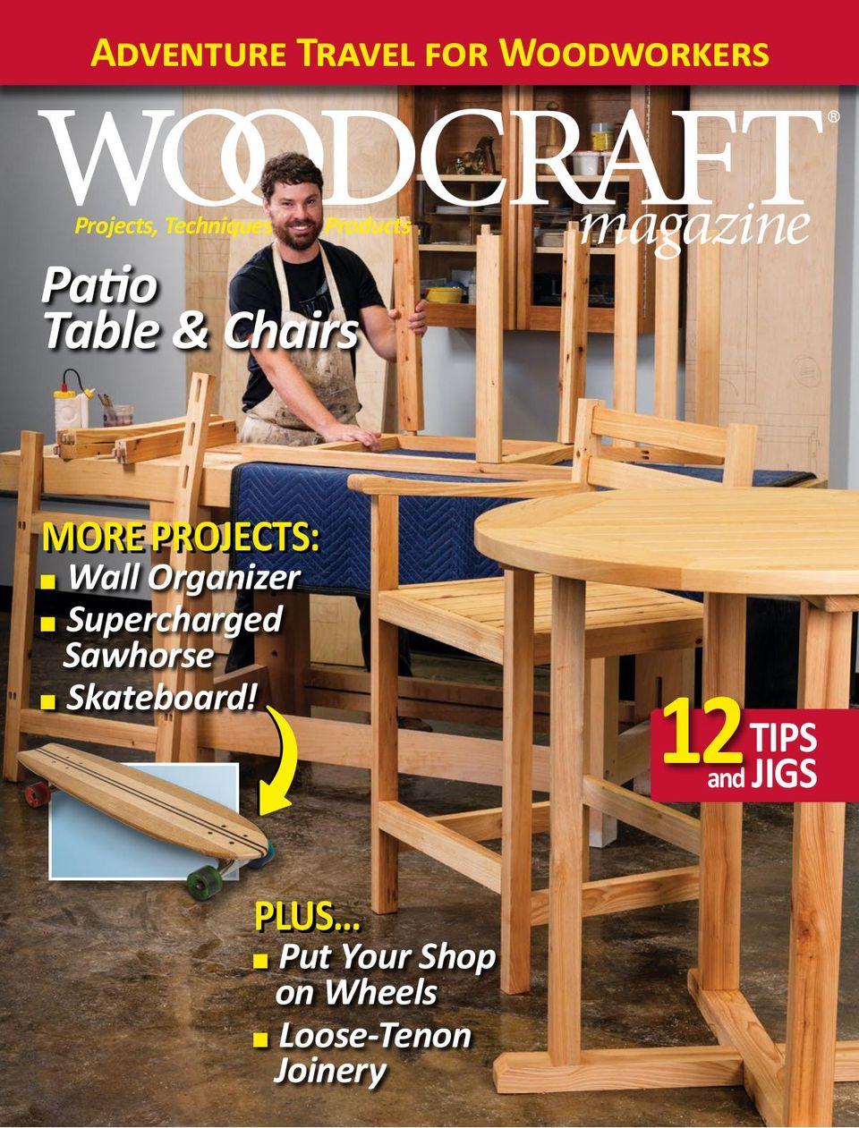 Woodcraft MagazineJuneJuly 2016 Magazine Get your Digital Subscription