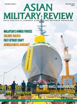 Asian Military Review - April/May 2018 April/May 2018