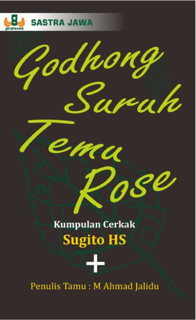 Godhong Suruh Temu Rose