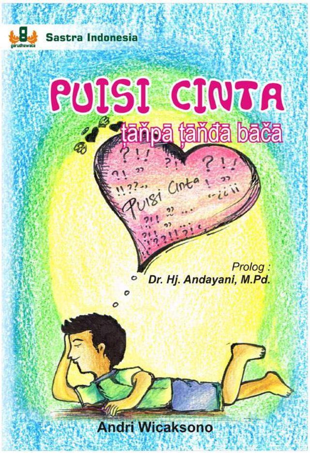 Puisi Cinta Tanpa Tanda Baca