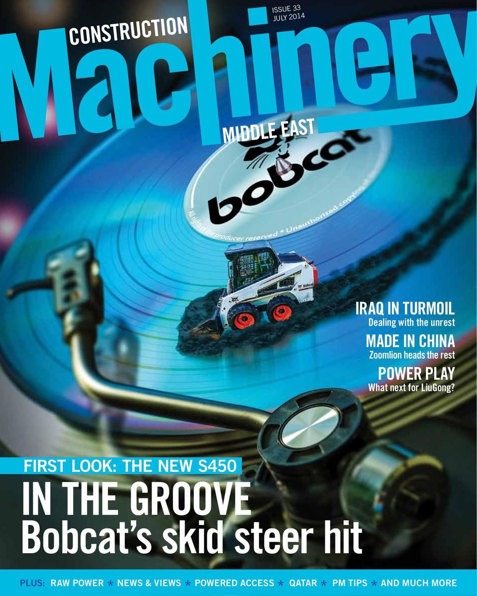 Construction Machinery MEJuly 2014 Magazine Get your Digital