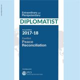 Extraordinary and Plenipotentiary Diplomatist - Diplomatist Annual Edition 2017-2018 Diplomatist Annual Edition 2017-2018