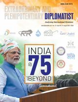 Extraordinary and Plenipotentiary Diplomatist - August 2022 August 2022