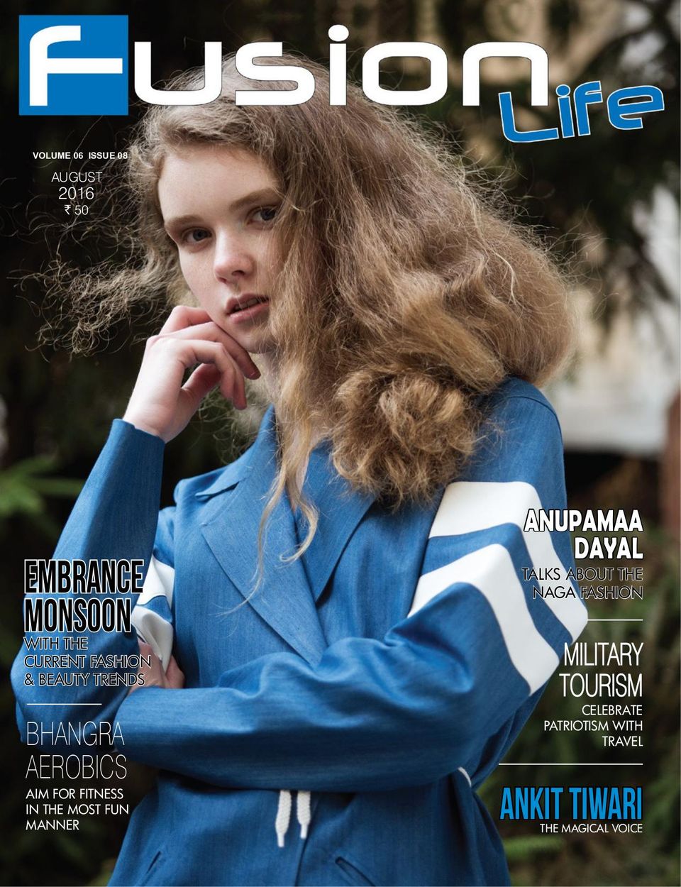 Get digital access to FUSION LIFE - August 2016 issue | Magzter.com