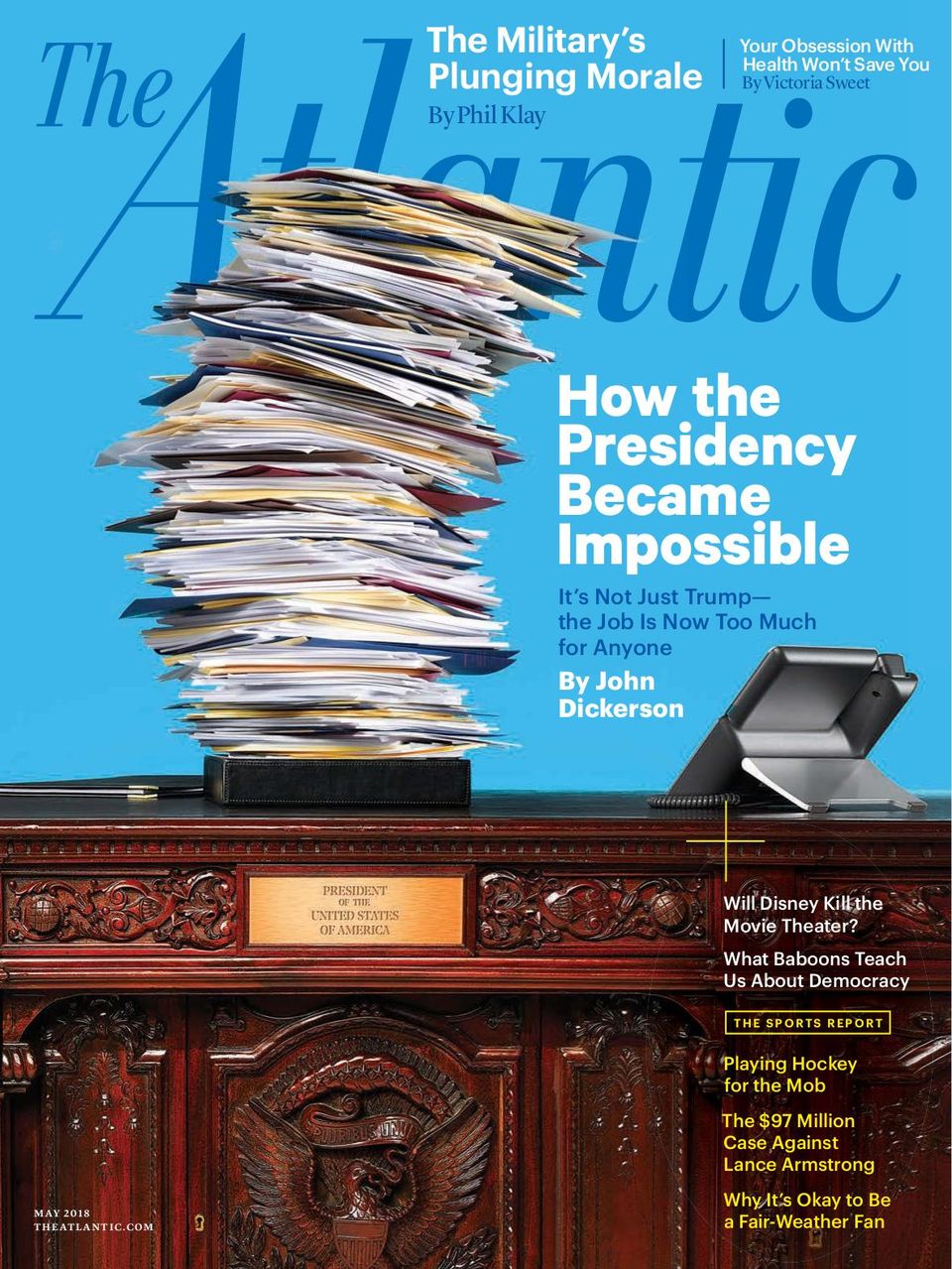 The AtlanticMay 2018 Magazine Get your Digital Subscription