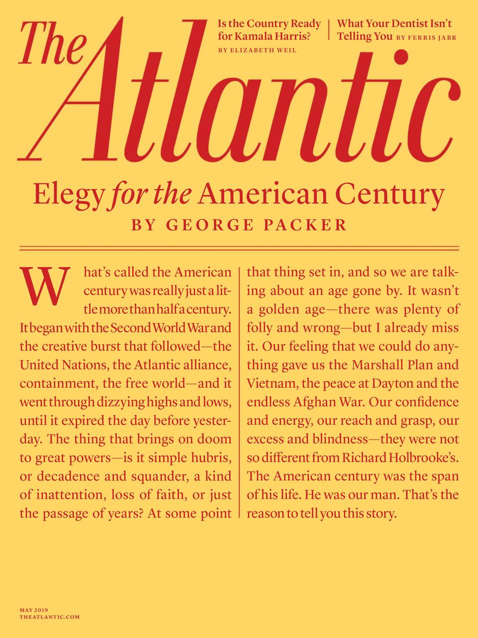 The AtlanticMay 2019 Magazine Get your Digital Subscription
