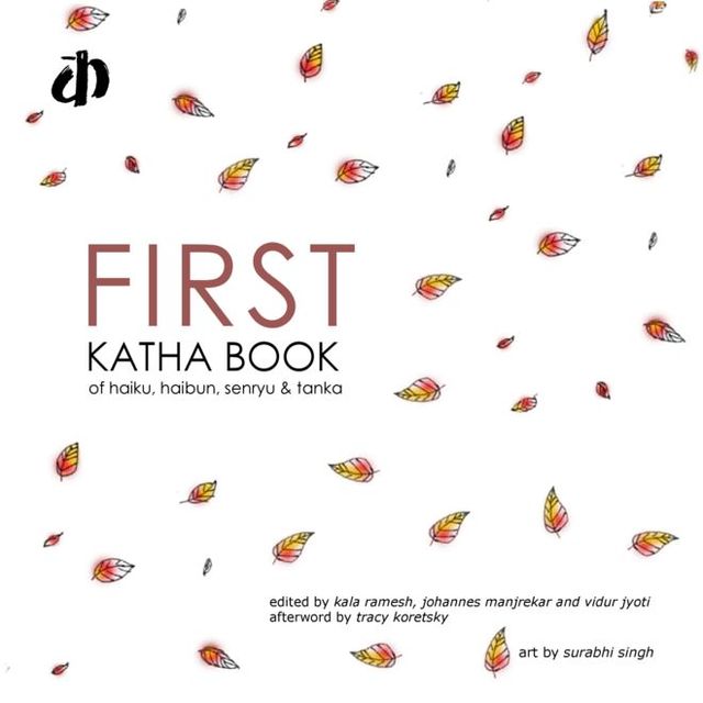 FIRST Katha book of haiku, haibun, senryu & tanka