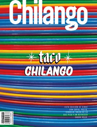 CHILANGO - Junio 2025 CHILANGO Cover - Junio 2025 Edition