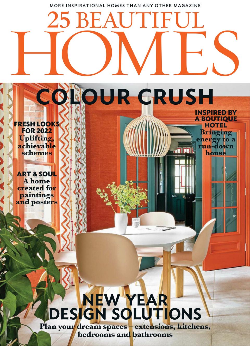 Get Digital Access To 25 Beautiful Homes February 2022 Issue
