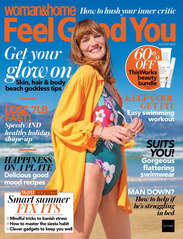 Woman & Home Feel Good You