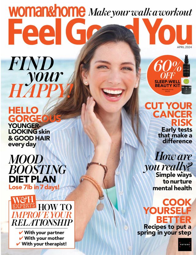 Woman & Home Feel Good You