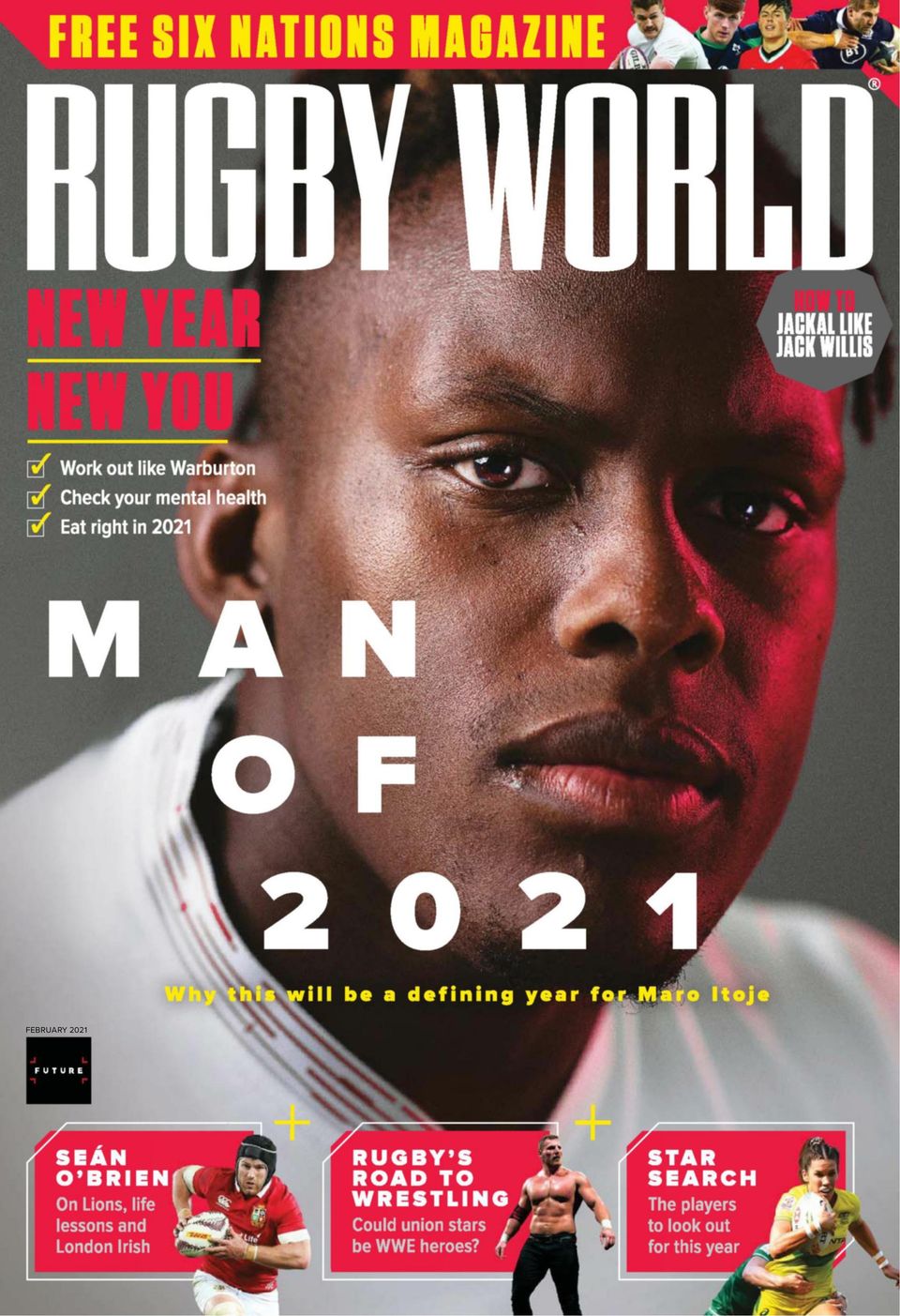 Rugby WorldFebruary 2021 Magazine Get your Digital Subscription