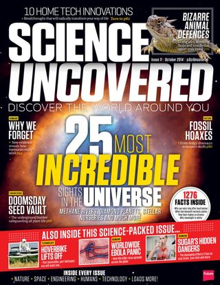 Science Uncovered - October 2014 Science Uncovered Cover - October 2014 Edition