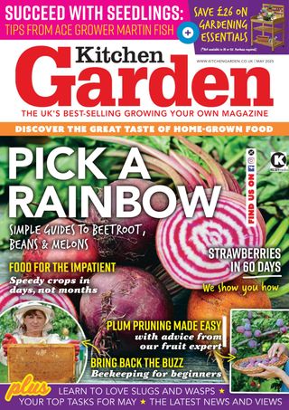 Kitchen Garden - May 2025 Kitchen Garden Cover - May 2025 Edition