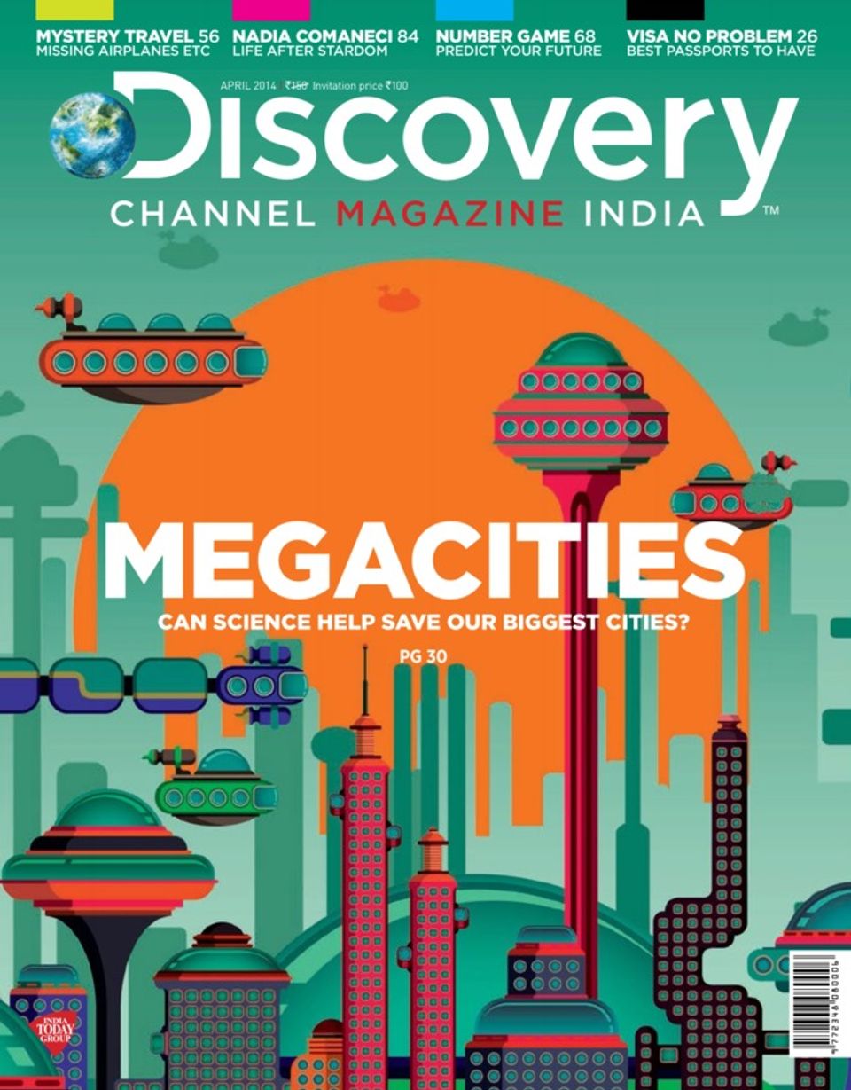 Discovery Channel Magazine IndiaApril, 2014 Magazine