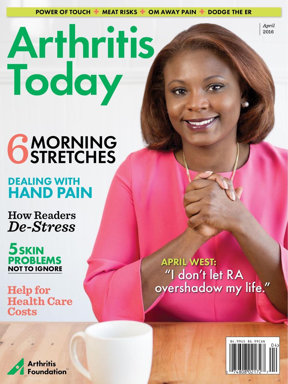 Arthritis TodayMarch/April 2016 Magazine Get your Digital Subscription