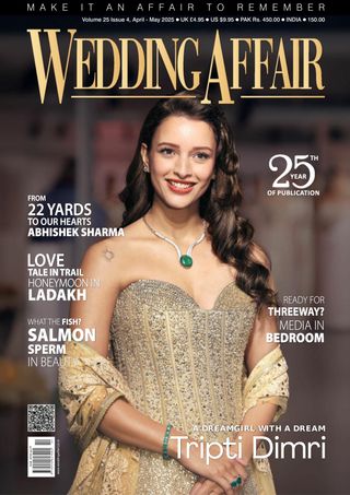 Wedding Affair - April - May 2025 Wedding Affair Cover - April - May 2025 Edition