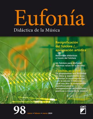 Eufonía. Didáctica de la Música - Enero - Marzo 2024 Eufonía. Didáctica de la Música Cover - Enero - Marzo 2024 Edition