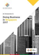 An Introduction to Doing Business in Singapore 2017