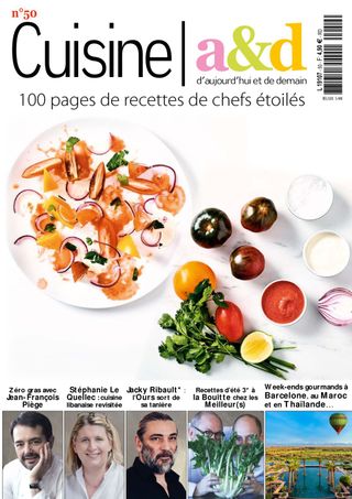 CUISINE A&D - July 2019 CUISINE A&D Cover - July 2019 Edition