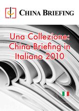 Una Collezione: China Briefing in Italiano 2010
