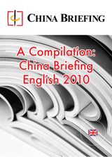 A Compilation: China Briefing English 2010