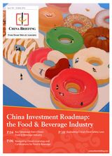 China Investment Roadmap: the Food &amp; Beverage Industry