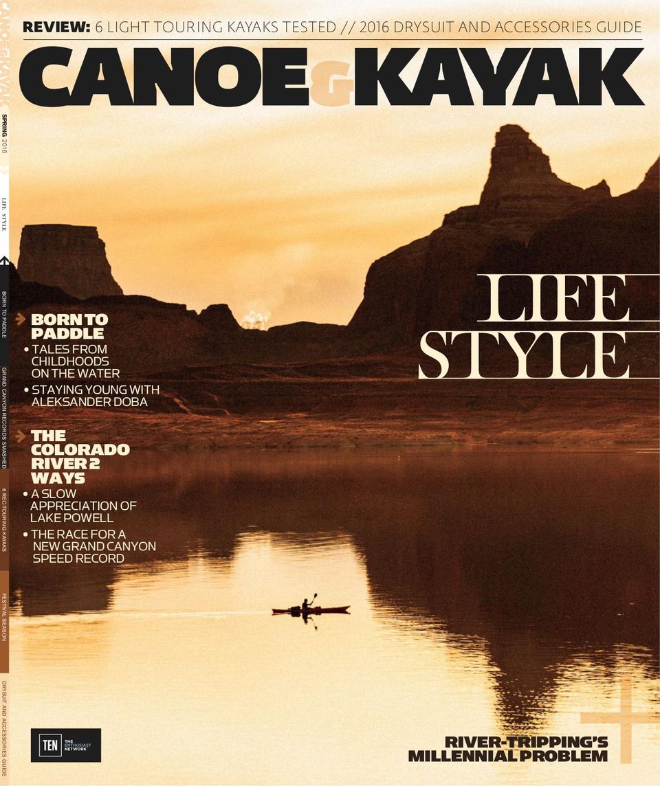 Canoe & KayakMay 2016 Magazine Get your Digital Subscription